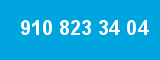 910 823 34 04 910 823 34 04